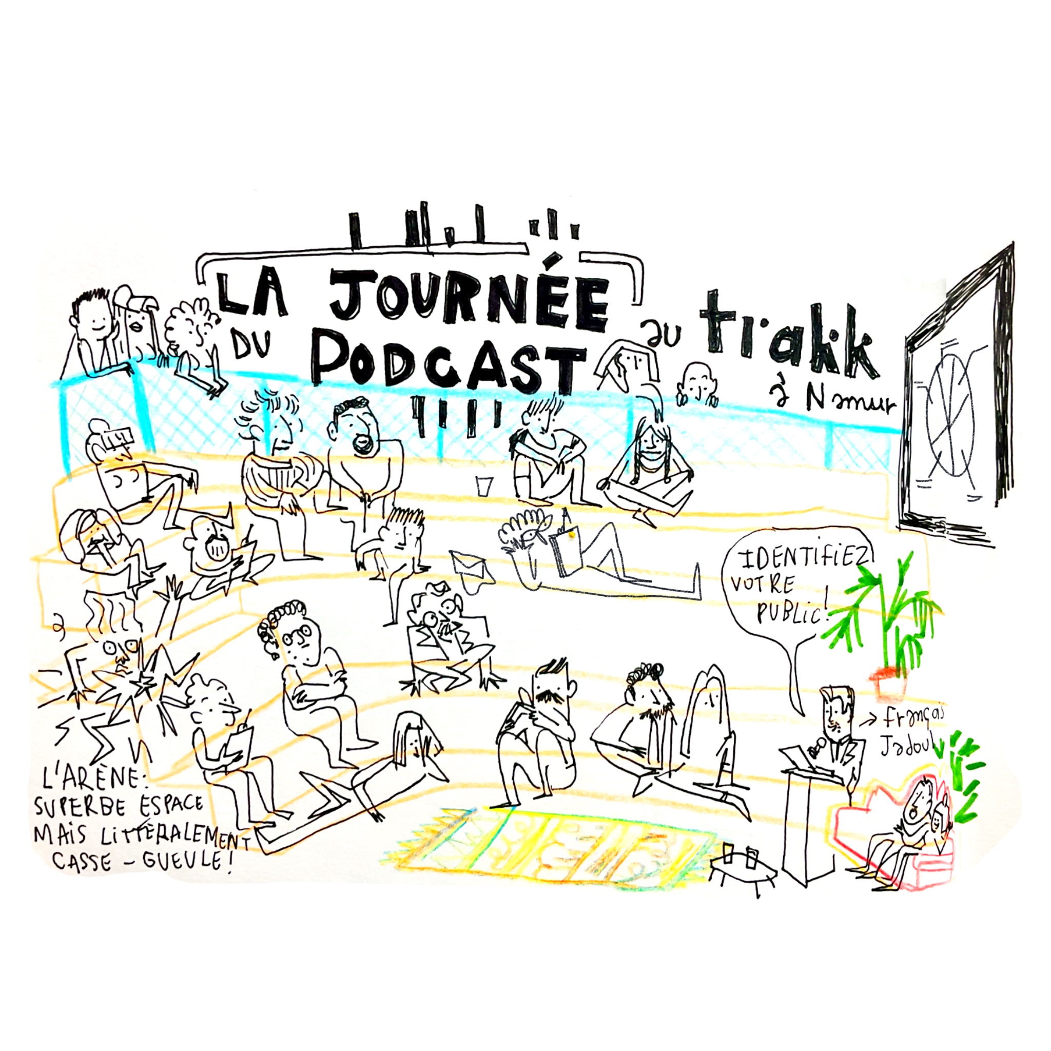 Reportage Croquis - Journée du Podcast 